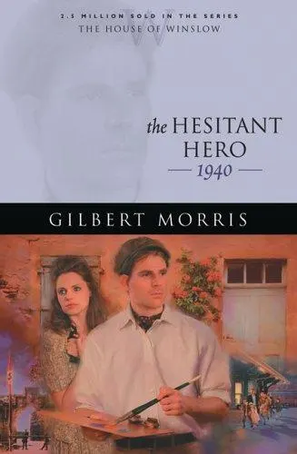 Cover of The Hesitant Hero (The House of Winslow #38)