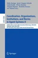 Cover of Coordination, organizations, institutions, and norms in agent systems II