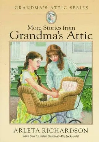 Cover of More Stories from Grandma's Attic (Grandma's Attic Series)