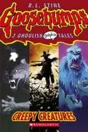 Cover of Goosebumps - Creepy Creatures