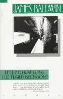 Cover of Tell me how long the train's been gone