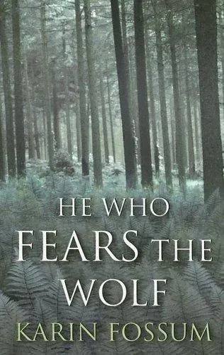 Cover of He Who Fears the Wolf