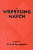 Cover of The wrestling match