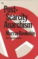 Cover of Post-scarcity anarchism