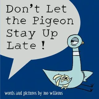 Cover of Don't let the pigeon stay up late!