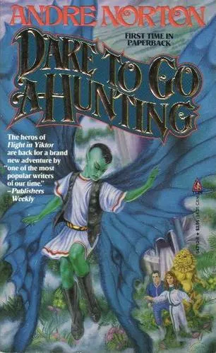 Cover of Dare to Go A-Hunting