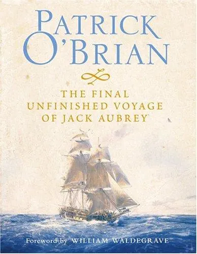 Cover of FINAL UNFINISHED VOYAGE OF JACK AUBREY