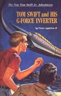 Cover of Tom Swift and his G-force Inverter