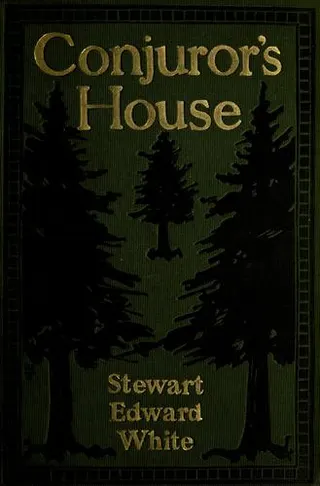 Cover of Conjuror's House - A Romance of the Free Forest