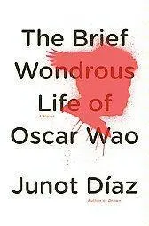 Cover of The Brief Wondrous Life of Oscar Wao