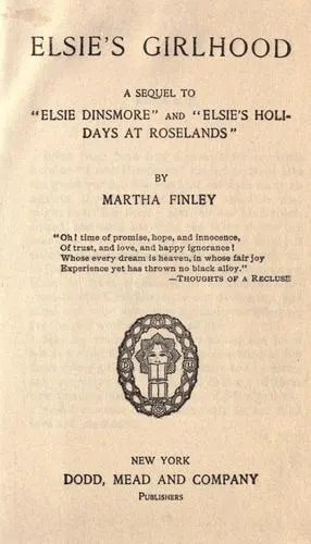 Cover of Elsie's Girlhood