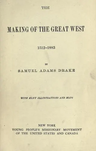 Cover of The making of the great West
