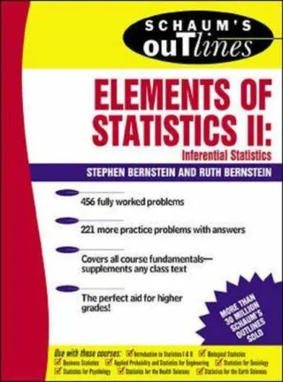 Cover of Schaum's outline of theory and problems of elements of statistics II