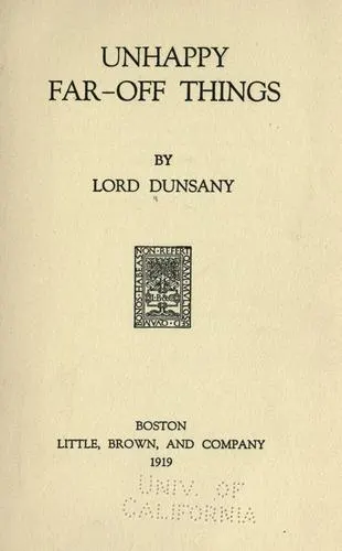 Cover of Unhappy far-off things
