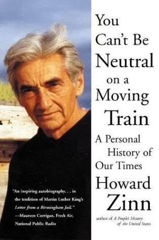 Cover of You can't be neutral on a moving train