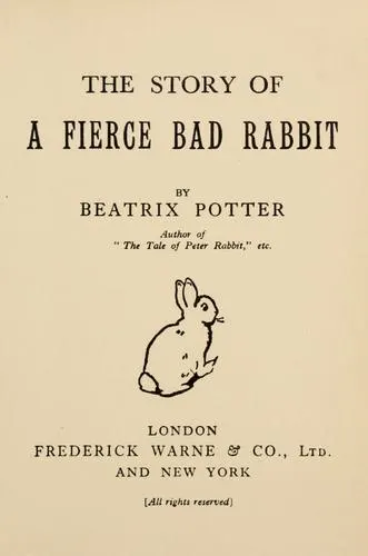 Cover of The story of a fierce bad rabbit