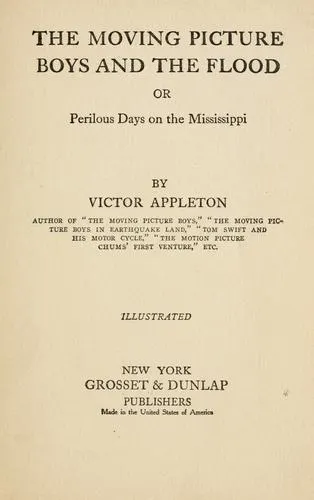 Cover of The Moving Picture Boys and the Flood