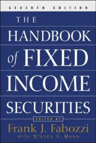 Cover of The Handbook of Fixed Income Securities