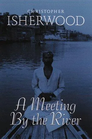 Cover of A meeting by the river