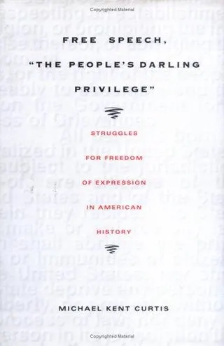 Cover of Free speech, "the people's darling privilege"