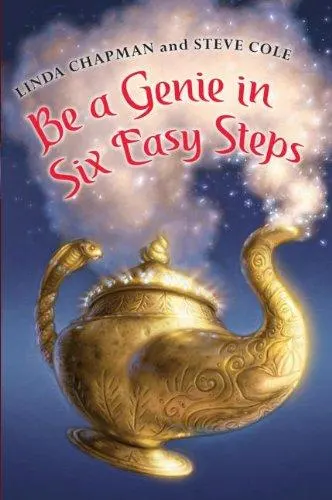 Cover of Be a genie in six easy steps