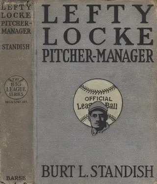 Cover of Lefty Locke, pitcher-manager