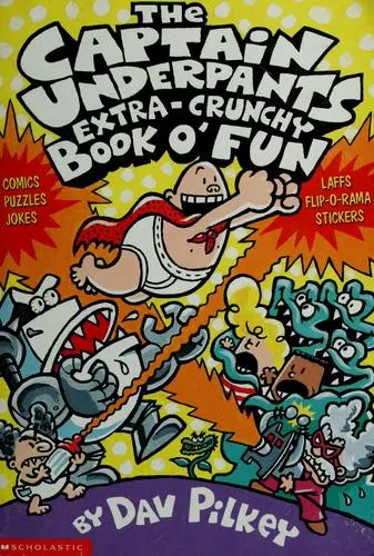 Cover of The All New Captain Underpants Extra-Crunchy Book O' Fun 2