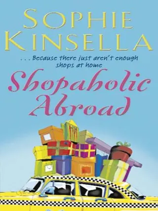 Cover of Shopaholic Abroad (Shopaholic Series, Book 2)