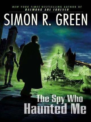 Cover of The Spy Who Haunted Me