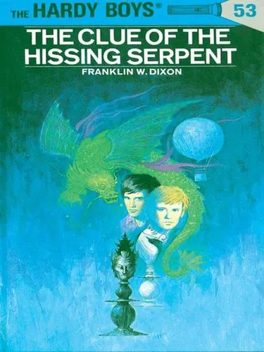 Cover of The Clue of the Hissing Serpent