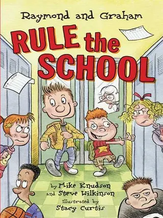 Cover of Raymond and Graham Rule the School
