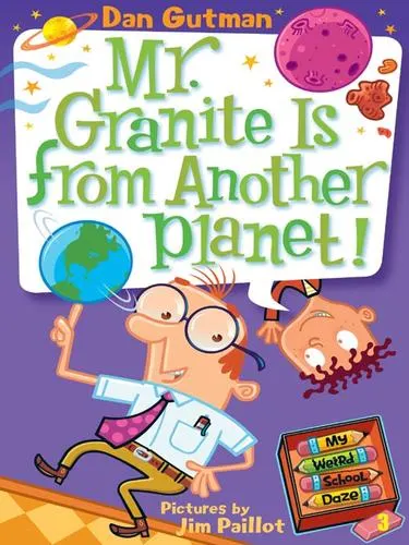 Cover of Mr. Granite is from another planet!