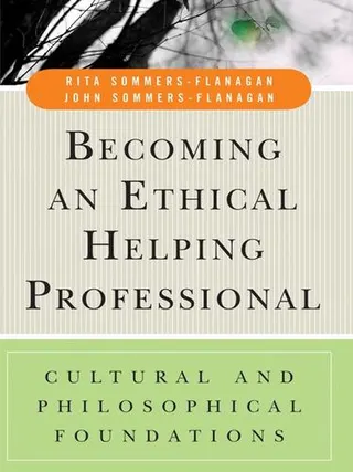 Cover of Becoming an Ethical Helping Professional