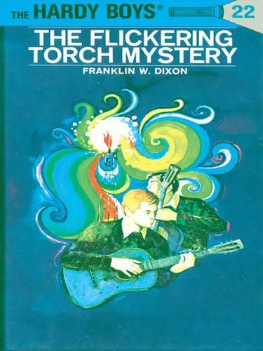 Cover of The Flickering Torch Mystery