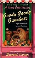 Cover of Goody Goody Gunshots