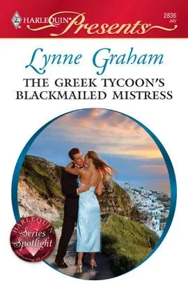 Cover of The Greek Tycoon's Blackmailed Mistress