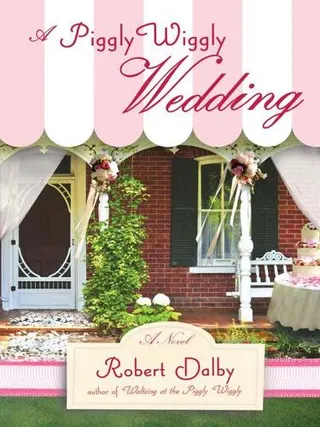 Cover of A Piggly Wiggly Wedding