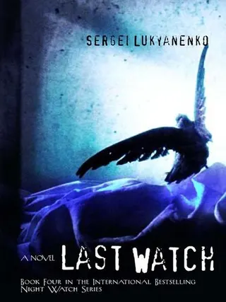 Cover of LAST WATCH (Night Watch)