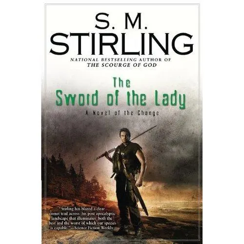 Cover of The Sword of the Lady: A Novel of the Change (Change Series)