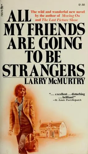 Cover of All My Friends Are Going to Be Strangers