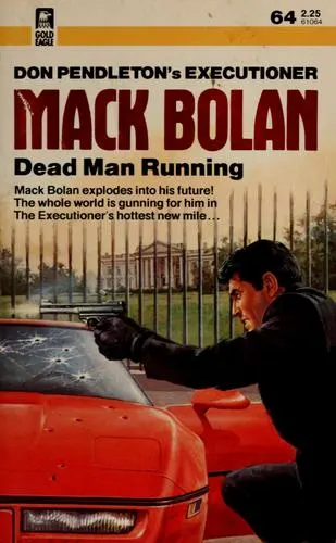 Cover of Don Pendleton's executioner Mack Bolan dead man running