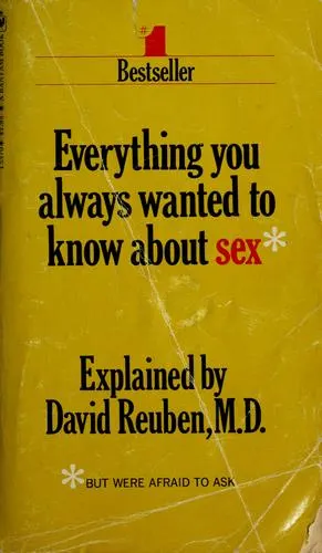 Cover of Everything you always wanted to know about sex, but were afraid to ask