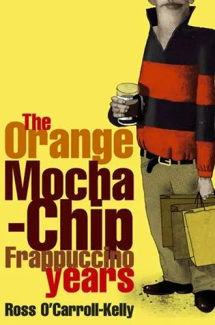 Cover of The orange mocha-chip frappuccino years