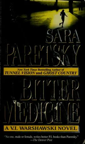 Cover of Bitter Medicine (A V. I. Warshawski Novel)