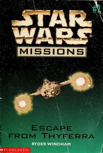 Cover of Star Wars - Missions - Escape From Thyferra