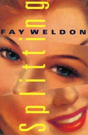 Cover of Splitting (Weldon, Fay)