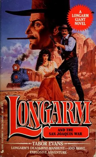 Cover of Longarm and the San Joaquin war