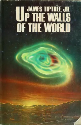 Cover of Up the walls of the world