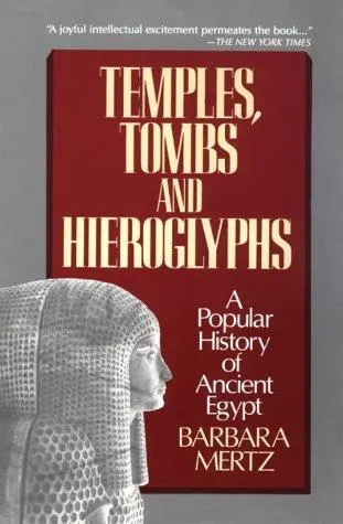 Cover of Temples, Tombs, and Hieroglyphs