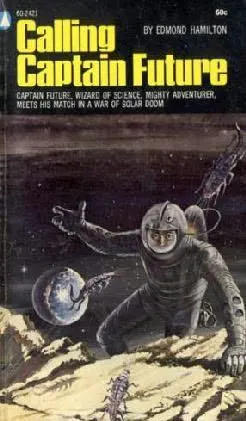 Cover of Calling Captain Future